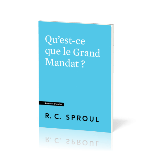 Qu'est-ce que le Grand Mandat ? - [Questions cruciales]