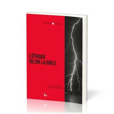 Éthique selon la Bible (L')