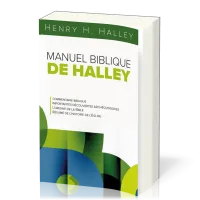 Manuel biblique de Halley - commentaire biblique, importantes découvertes archéologiques,...