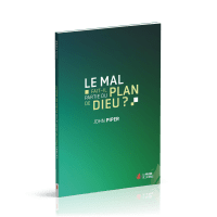 Mal fait-il partie du plan de Dieu ? (Le)