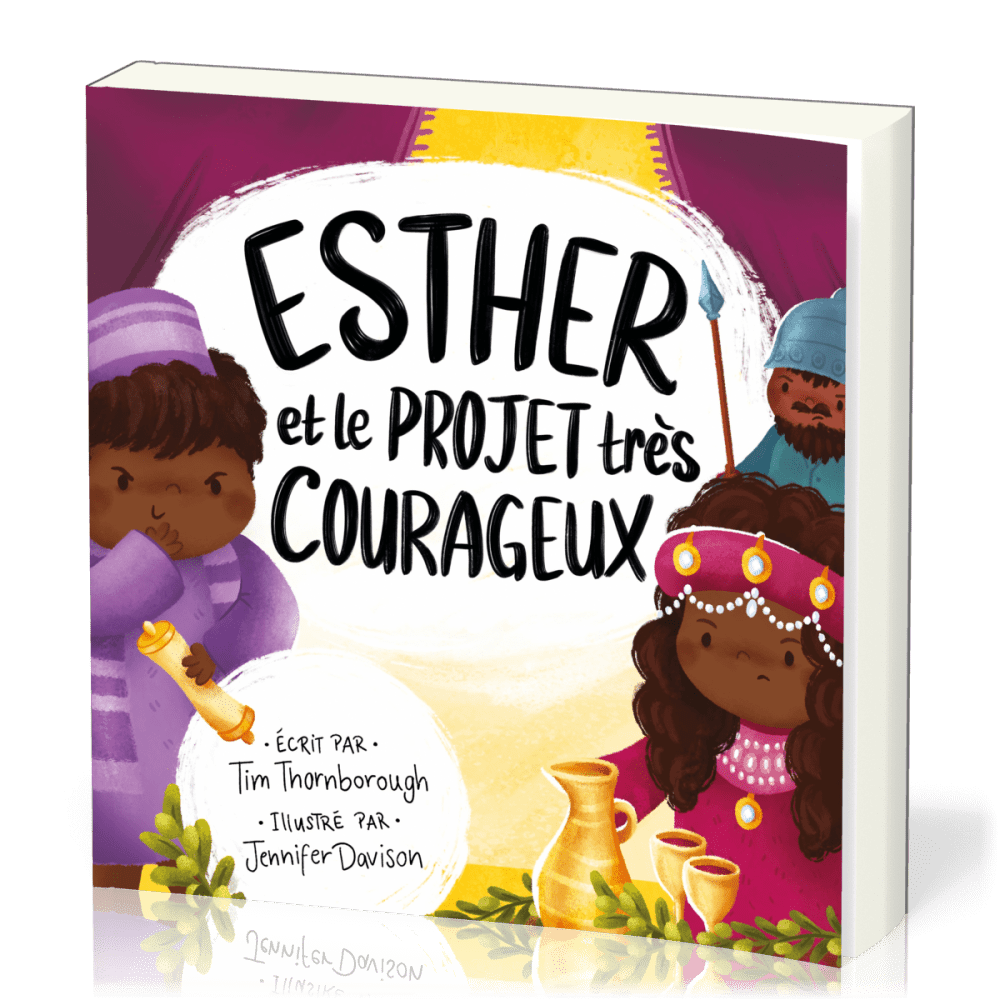 Esther et le projet très courageux