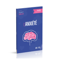 Anxiété (L') - Guide de poche