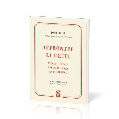Affronter le deuil - Conseils pour les personnes endeuillées