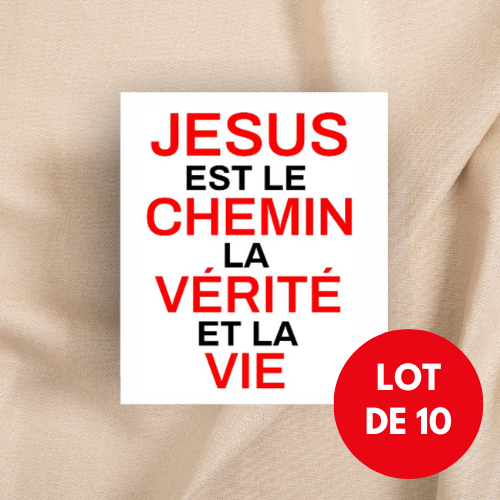 Autocollant "Jésus est le Chemin, la Vérité et la Vie" [Lot de 10] - rectangle vertical 7,5 x 10 cm