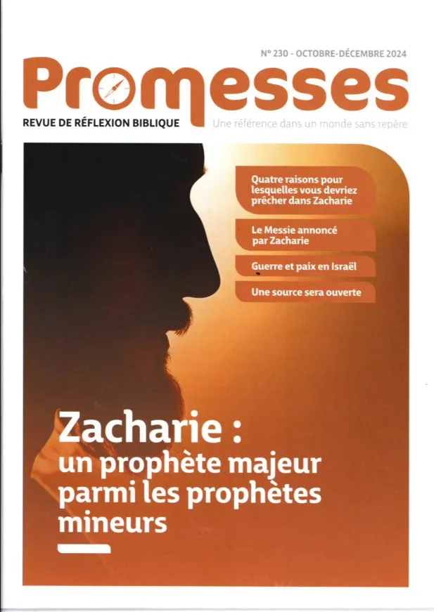 Promesses #230. Zacharie - Revue de réflexion biblique