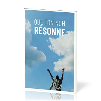 Que ton nom résonne - Nos 1152-1200, supplément au J'aime l'Éternel vol.4 [recueil de chants]