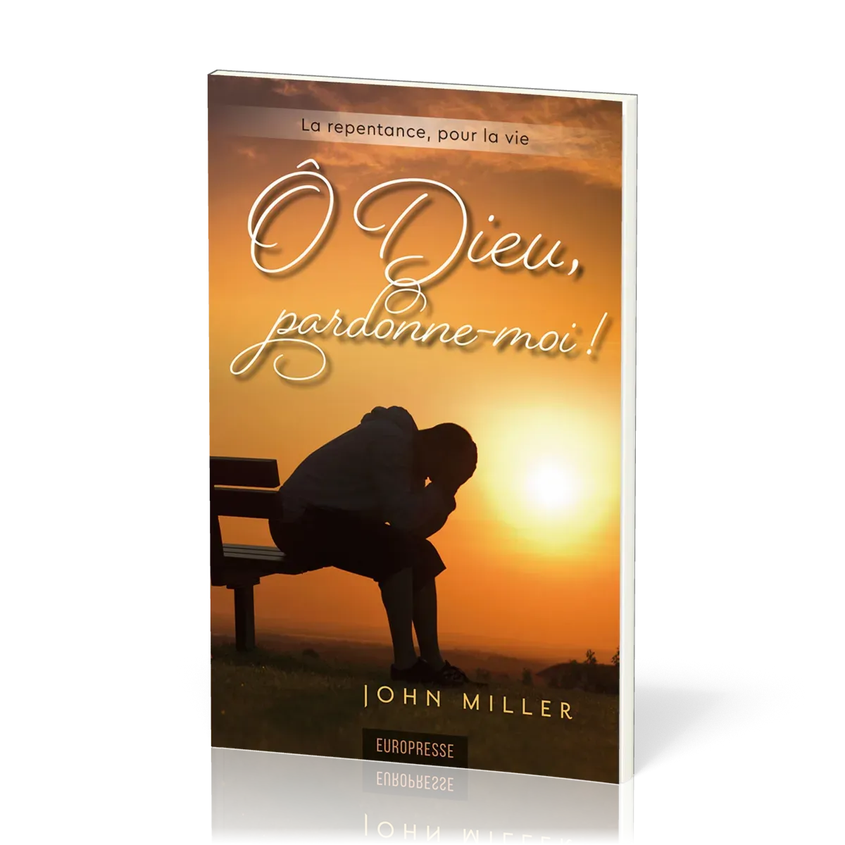 Ô Dieu, pardonne-moi