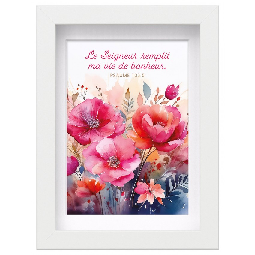 Mon cadre inspiration - Le Seigneur remplit ma vie…