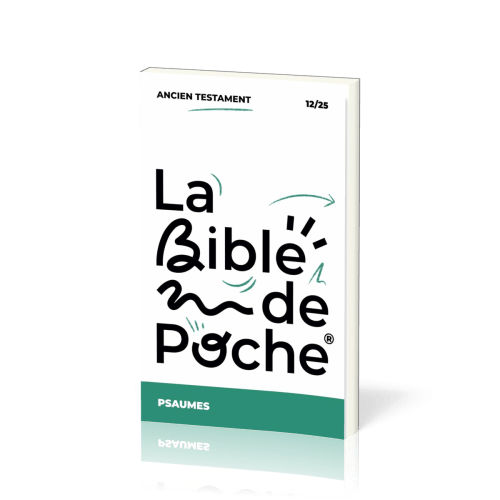 Psaumes (Les) - La Bible de poche, volume 12/25