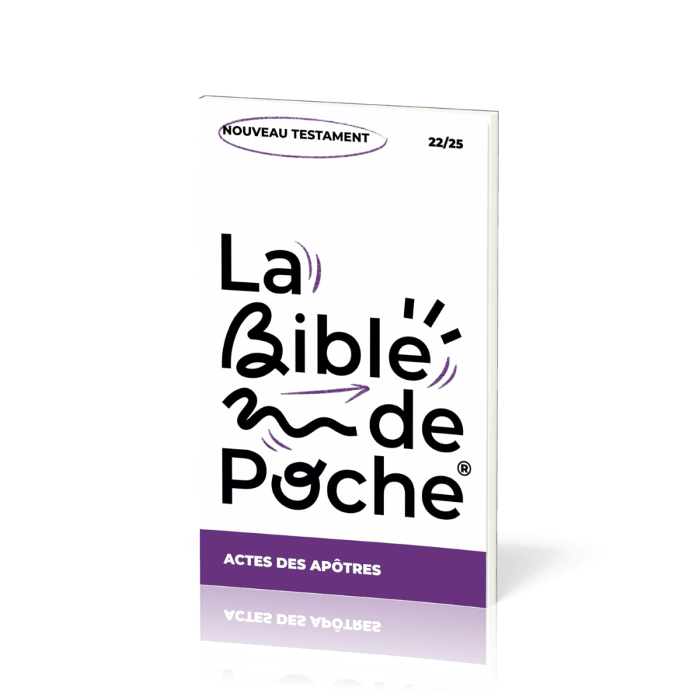 Actes des apôtres (Les) - La Bible de poche, volume 22/25