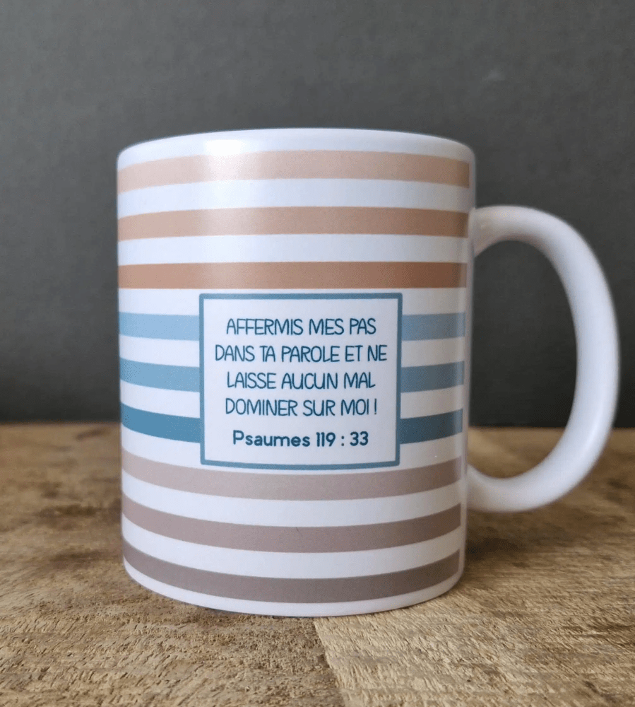 Mug "Affermis mes pas dans ta parole …" Psaume 119.33 - Finition mate