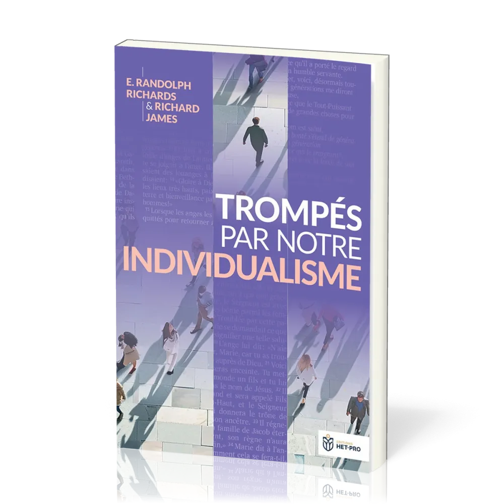 Trompés par notre individualisme