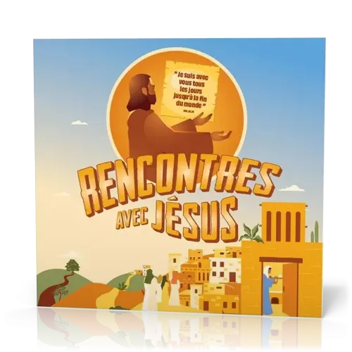 Jeu : "Rencontres avec Jésus"