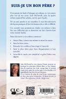 Suis-je un bon père ? - 10 façons d'avoir une bonne influence sur vos enfants