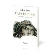 Paul et les femmes - Nouvelles perspectives