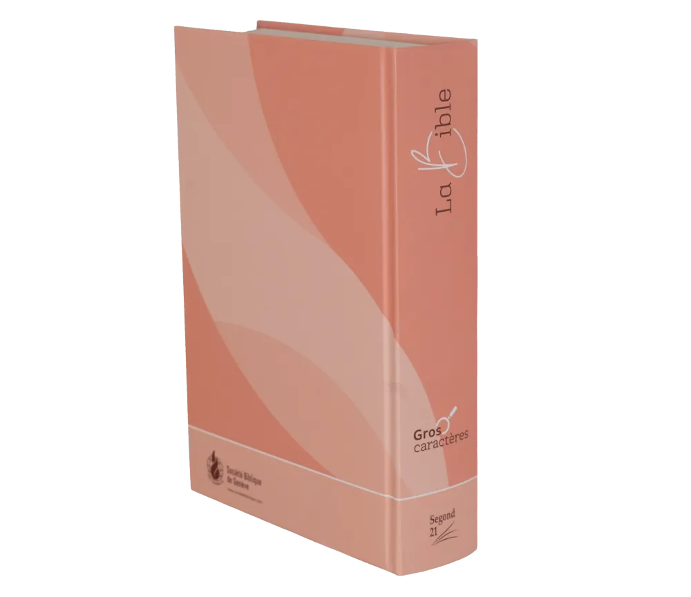 Bible Segond 21, gros caractères - couverture rigide et illustrée