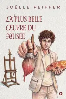 Plus Belle Œuvre du musée (La)