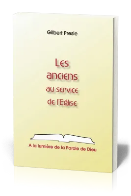 Anciens au service de l'Église (Les)