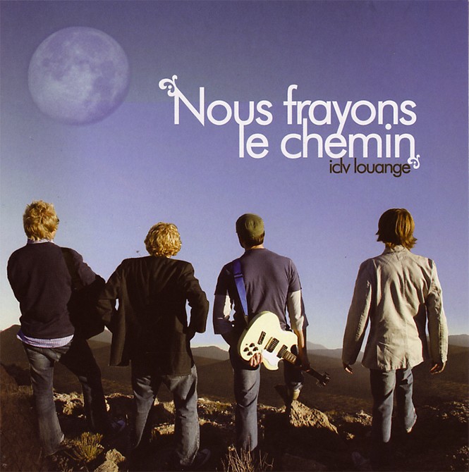 NOUS FRAYONS LE CHEMIN CD