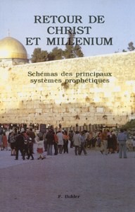 Retour de Christ et millénium - Schémas des principaux systèmes prophétiques