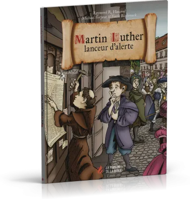 Martin Luther lanceur d'alerte - [BD]