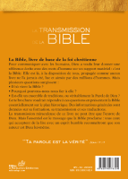 Transmission de la Bible (La) - De sa rédaction à nos jours