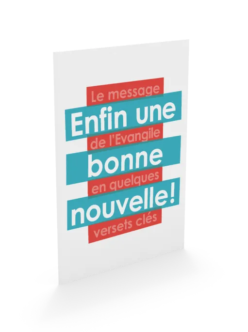 Enfin une bonne nouvelle ! - Le message de L'Évangile en quelques versets clés