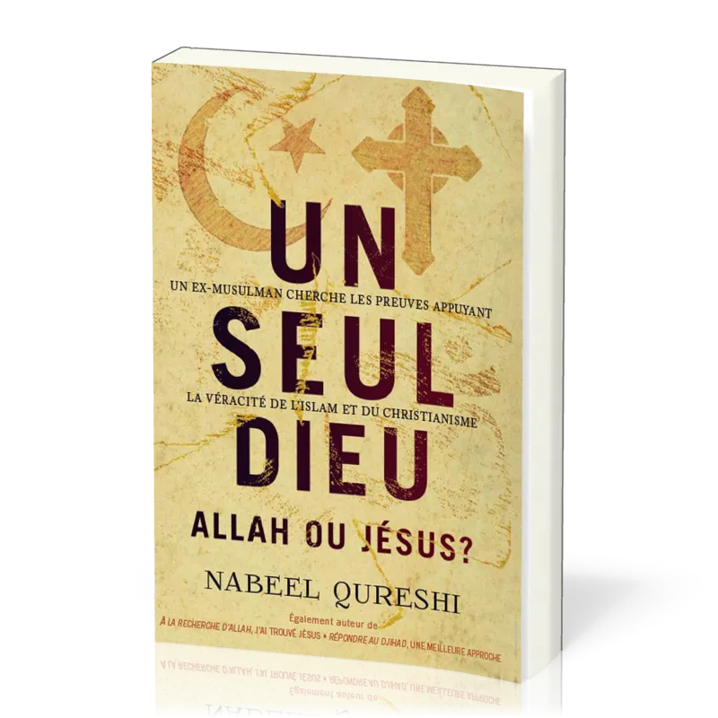 Un seul Dieu, Allah ou Jésus?