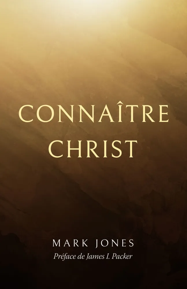 Connaître Christ