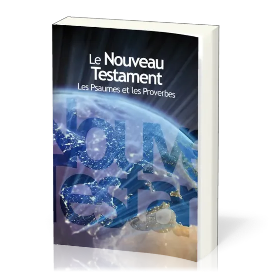 Nouveau Testament, Psaumes, Proverbes Segond NEG, gros caractères - couverture souple illustrée