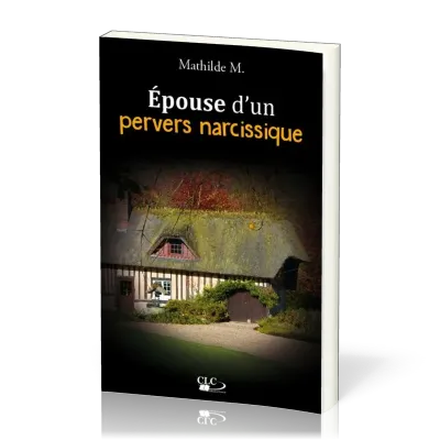 Épouse d'un pervers narcissique