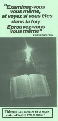 Témoins de Jéhovah sont-ils d'accord avec la Bible ? (Les)