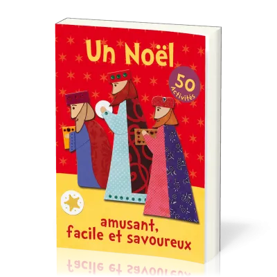 Un Noël amusant, facile et savoureux