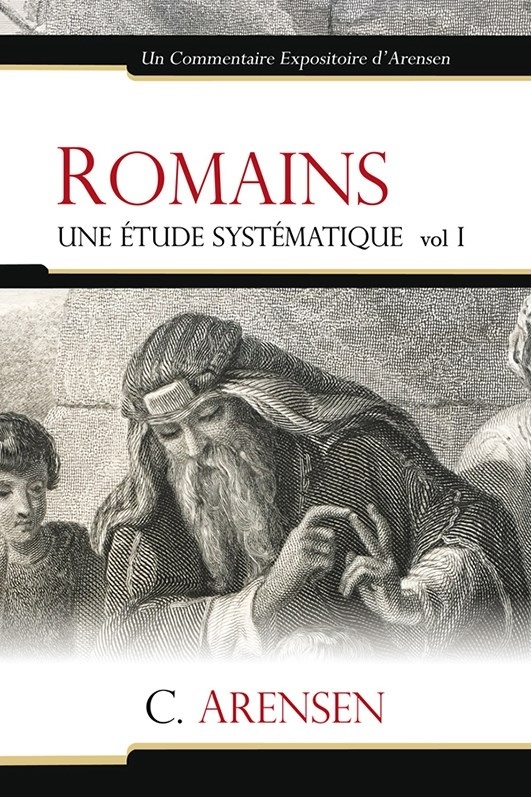 Romains - Une étude systématique, volume I