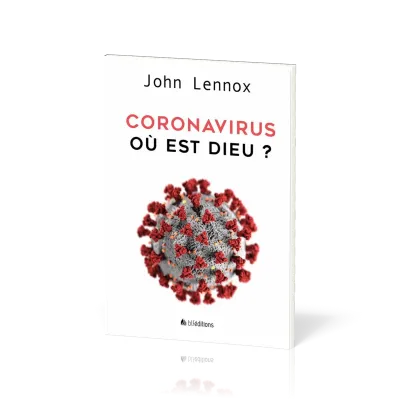 Coronavirus : où est Dieu ?