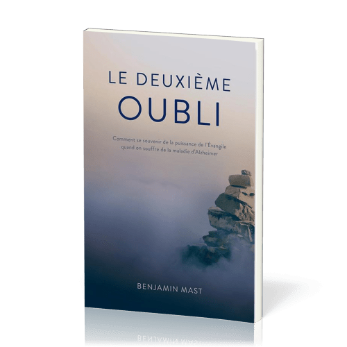 Deuxième Oubli (Le) - Comment se souvenir de la puissance de l'Évangile quand on souffre de la...