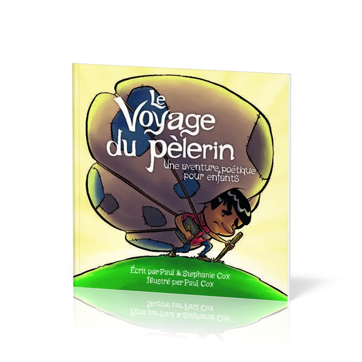 Voyage du pèlerin (Le) - Une aventure poétique pour enfants