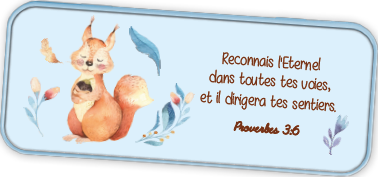 Boîte à crayons "Reconnais l'Eternel dans toutes tes voies…" Proverbes 3.6