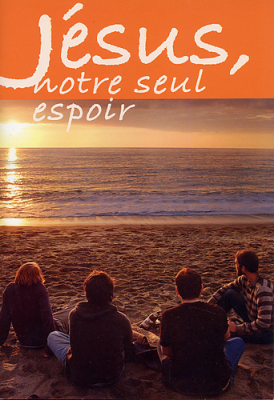 Espagnol, Jésus notre seul espoir
