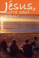 Espagnol, Jésus notre seul espoir