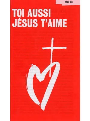 Toi aussi Jésus t'aime - Uniquement par 100 ex. [série AF No 001]