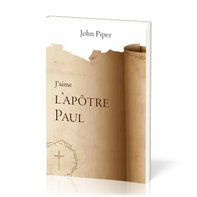 J'aime l'apôtre Paul