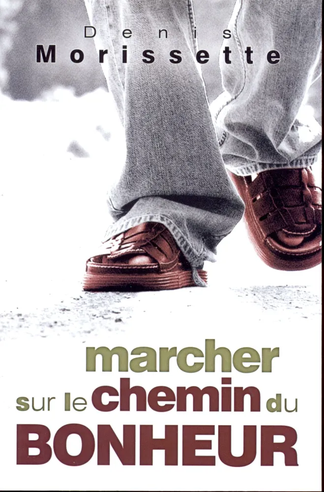 Marcher sur le chemin du bonheur