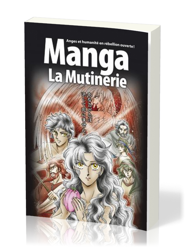 Manga - La Mutinerie [Tome 1] - Anges et humanité en rébellion ouverte