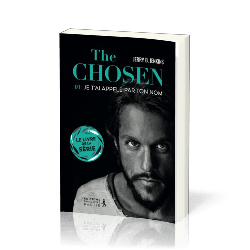 Chosen (The) - tome 1, Je t'ai appelé par ton nom