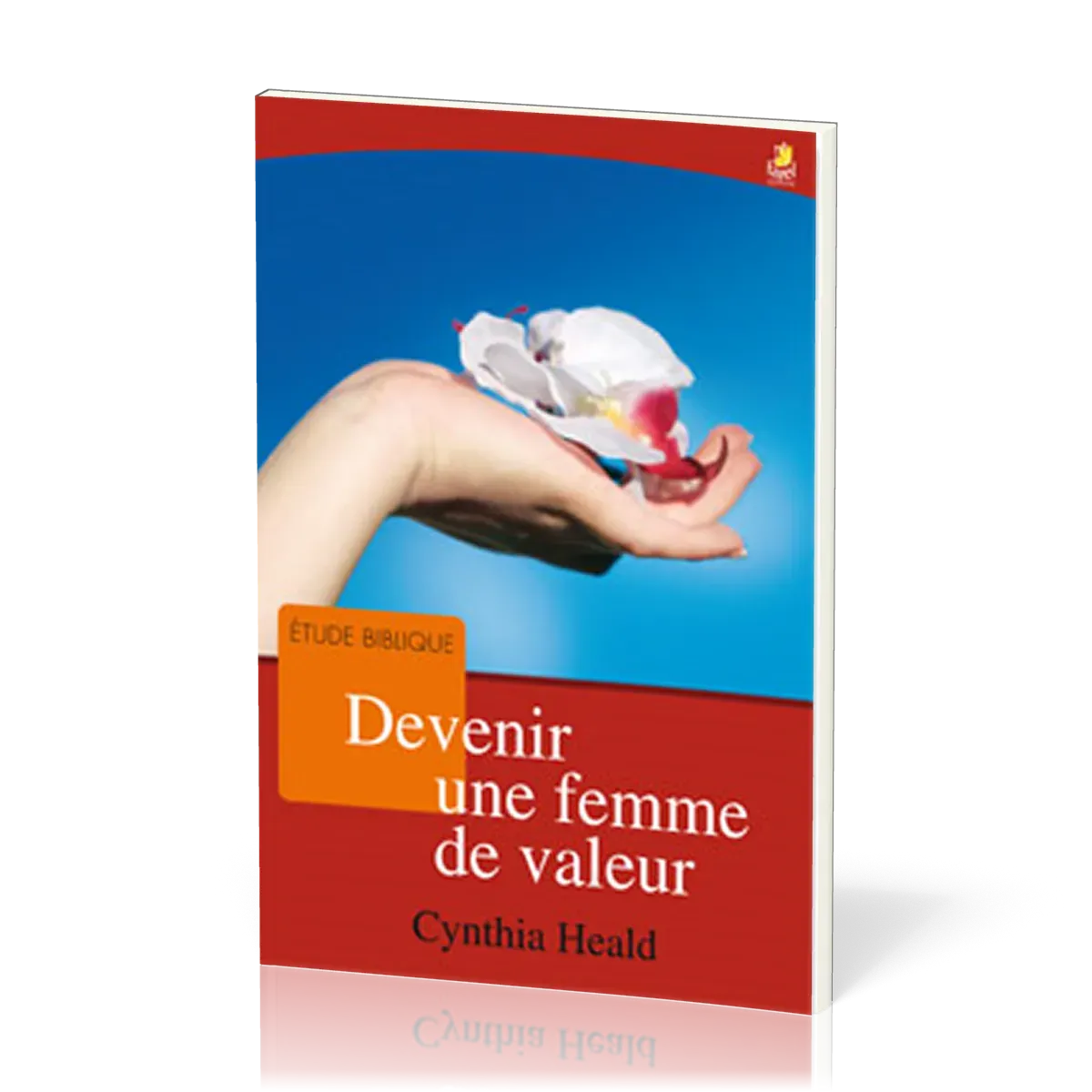 Devenir une femme de valeur - étude biblique