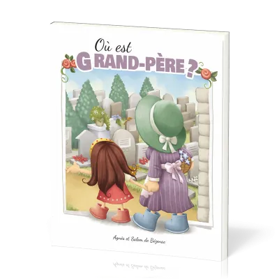 Où est grand-père?