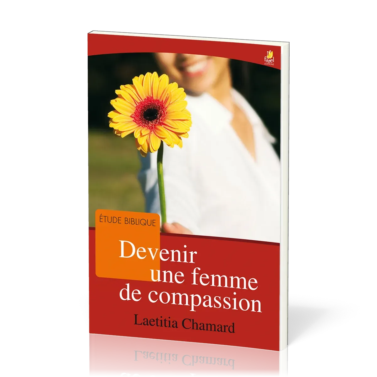Devenir une femme de compassion - étude biblique