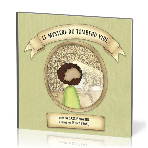 Mystère du tombeau vide (Le)